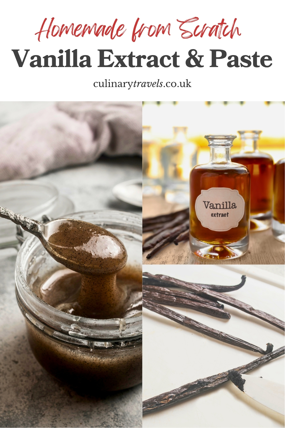 Pinterest collage for homemade vanilla extract and vanilla bean paste with finished paste, bottled extract and vanilla beans